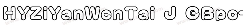 HYZiYanWenTai J GBpc字体转换